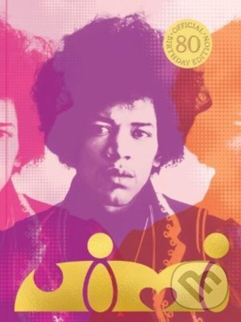Kniha: Jimi (Janie Hendrix a John McDermott). Chronicle Books, 2022 Kniha: Jimi (Janie Hendrix a John McDermott). Chronicle Books, 2022