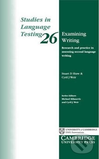 Kniha: Examining Writing (Donna Shaw). Cambridge University Press, 2007 Kniha: Examining Writing (Donna Shaw). Cambridge University Press, 2007