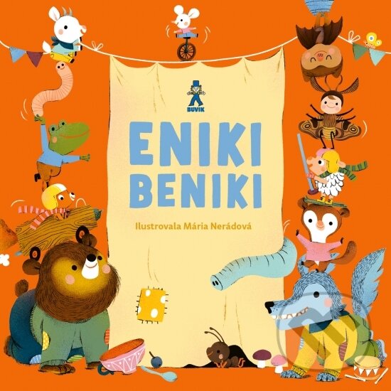 Kniha: Eniki Beniki (Mária Števková). Buvik, 2022 Kniha: Eniki Beniki (Mária Števková). Buvik, 2022