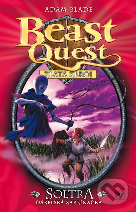 Kniha: Beast Quest: Soltra, ďábelská zaklínačka (Adam Blade). Albatros CZ, 2014 Kniha: Beast Quest: Soltra, ďábelská zaklínačka (Adam Blade). Albatros CZ, 2014