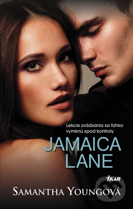 Kniha: Jamaica Lane (Samantha Young). Ikar, 2014 Kniha: Jamaica Lane (Samantha Young). Ikar, 2014