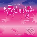Audiokniha: Zap! A: Audio CD (Vanessa Reilly). Oxford University Press, 2006 Audiokniha: Zap! A: Audio CD (Vanessa Reilly). Oxford University Press, 2006