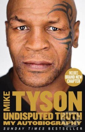 Kniha: Undisputed Truth (Mike Tyson). HarperCollins, 2014 Kniha: Undisputed Truth (Mike Tyson). HarperCollins, 2014