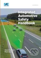 Kniha: Integrated Automotive Safety Handbook (Ulrich Seiffert). SAE International, 2013 Kniha: Integrated Automotive Safety Handbook (Ulrich Seiffert). SAE International, 2013