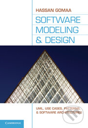 Kniha: Software Modeling and Design (Hassan Gomaa). Cambridge University Press, 2011 Kniha: Software Modeling and Design (Hassan Gomaa). Cambridge University Press, 2011