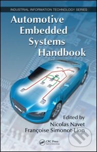 Kniha: Automotive Embedded Systems Handbook (Francoise Simonot-Lion a Nicolas Navet). CRC Press, 2008 Kniha: Automotive Embedded Systems Handbook (Francoise Simonot-Lion a Nicolas Navet). CRC Press, 2008