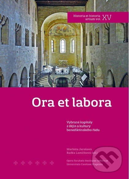 Kniha: Ora et labora (Markéta Jarošová a Radka Lomičková). Nakladatelství Lidové noviny, 2013 Kniha: Ora et labora (Markéta Jarošová a Radka Lomičková). Nakladatelství Lidové noviny, 2013