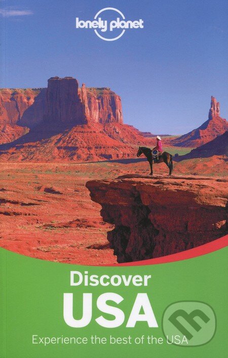 Kniha: Discover USA (Lonely Planet). Lonely Planet, 2014 Kniha: Discover USA (Lonely Planet). Lonely Planet, 2014