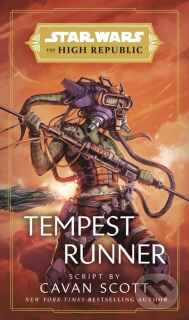 Kniha: Star Wars: Tempest Runner (Cavan Scott). Cornerstone, 2022 Kniha: Star Wars: Tempest Runner (Cavan Scott). Cornerstone, 2022