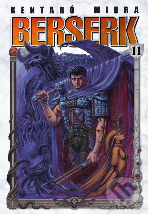 Kniha: Berserk 11 (Kentaró Miura). Crew, 2022 Kniha: Berserk 11 (Kentaró Miura). Crew, 2022
