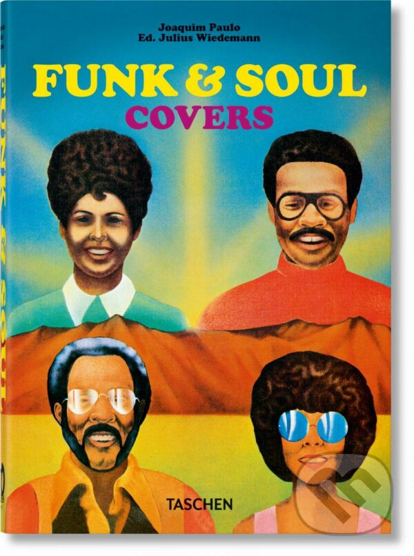 Kniha: Funk & Soul Covers (Joaquim Paulo). Taschen, 2022 Kniha: Funk & Soul Covers (Joaquim Paulo). Taschen, 2022