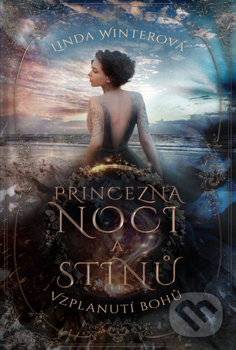 Kniha: Princezna noci a Stínů (Linda Winter). Bookmedia, 2022 Kniha: Princezna noci a Stínů (Linda Winter). Bookmedia, 2022