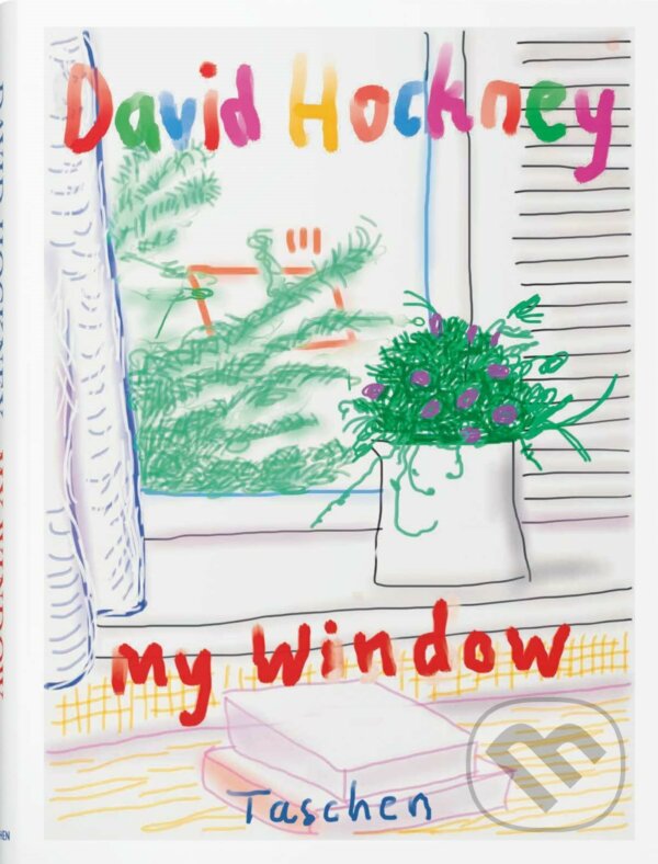 Kniha: My Window (David Hockney). Taschen, 2022 Kniha: My Window (David Hockney). Taschen, 2022