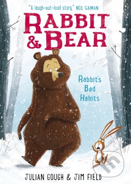 Kniha: Rabbit's Bad Habits (Julian Gough). Hachette Illustrated, 2016 Kniha: Rabbit's Bad Habits (Julian Gough). Hachette Illustrated, 2016