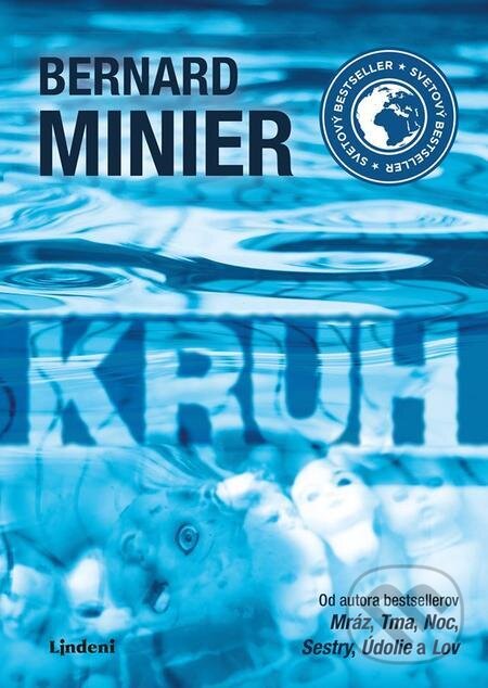 E-kniha: Kruh (Bernard Minier). Lindeni, 2022 E-kniha: Kruh (Bernard Minier). Lindeni, 2022