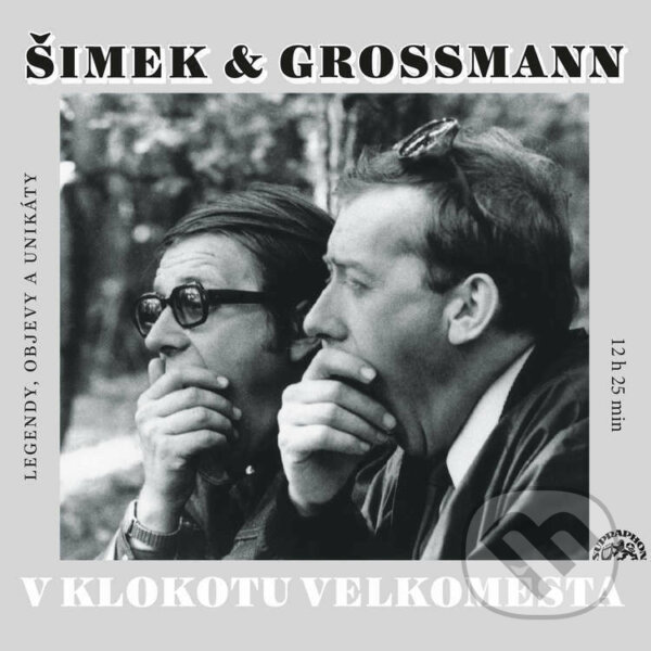 Audiokniha: V klokotu velkoměsta (Jiří Grossmann a Miloslav Šimek). Supraphon, 2022 Audiokniha: V klokotu velkoměsta (Jiří Grossmann a Miloslav Šimek). Supraphon, 2022