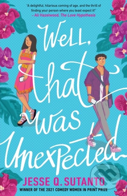 Kniha: Well, That Was Unexpected (Jesse Q. Sutanto). HarperCollins, 2022 Kniha: Well, That Was Unexpected (Jesse Q. Sutanto). HarperCollins, 2022