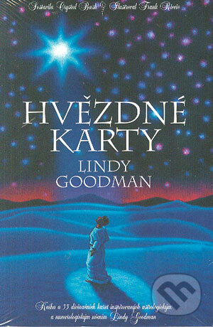 Kniha: Hvězdné karty Lindy Goodman (Crystal Bush). Synergie, 2004 Kniha: Hvězdné karty Lindy Goodman (Crystal Bush). Synergie, 2004