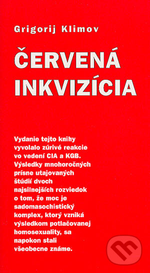 Kniha: Červená inkvizícia (Grigorij Klimov). Slovanský dom, 2004 Kniha: Červená inkvizícia (Grigorij Klimov). Slovanský dom, 2004
