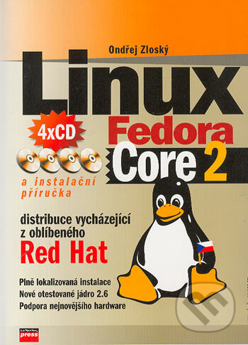 Kniha: LINUX Fedora Core 2 (Ondřej Zloský). Computer Press, 2004 Kniha: LINUX Fedora Core 2 (Ondřej Zloský). Computer Press, 2004
