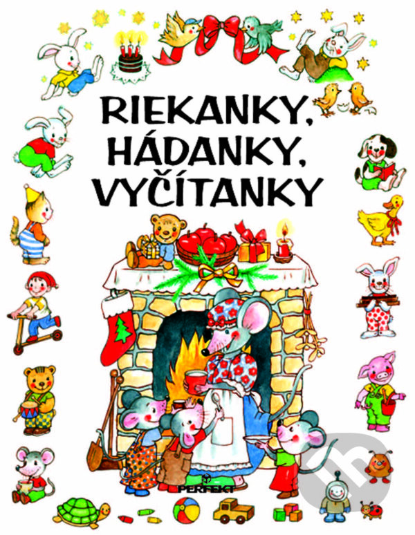 Kniha: Riekanky, hádanky, vyčítanky (Eva Bruteničová, Eva Klikáčová a Jarmila Bachanová). Perfekt, 2007 Kniha: Riekanky, hádanky, vyčítanky (Eva Bruteničová, Eva Klikáčová a Jarmila Bachanová). Perfekt, 2007