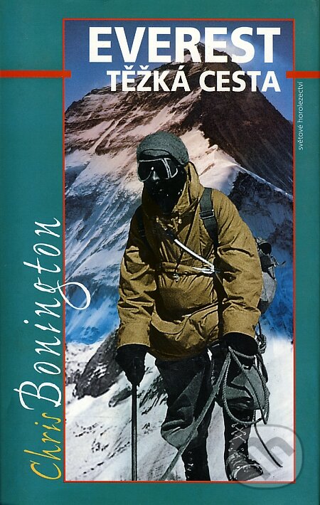 Kniha: EVEREST (Chris Bonington). Altituda, 2004 Kniha: EVEREST (Chris Bonington). Altituda, 2004