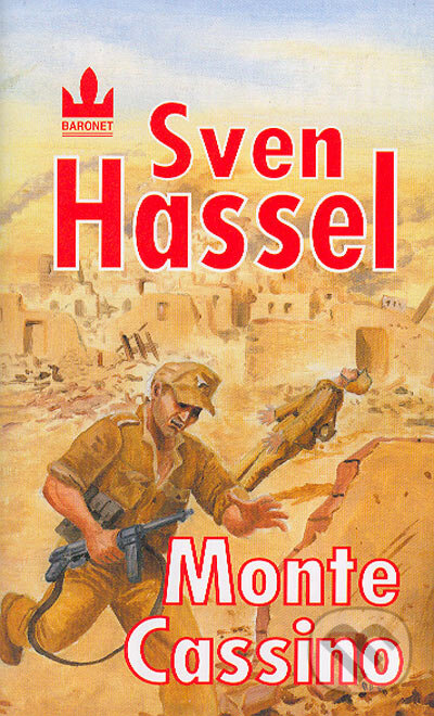Kniha: Monte Cassino (Sven Hassel). Baronet, 2004 Kniha: Monte Cassino (Sven Hassel). Baronet, 2004