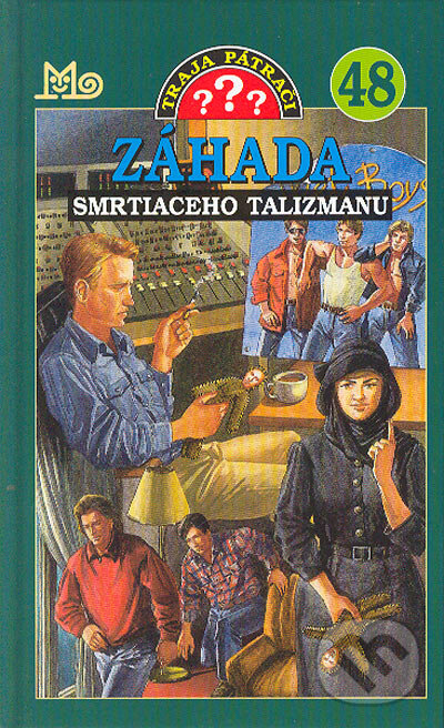 Kniha: Traja pátrači 48 - Záhada smrtiaceho talizmanu (André Minninger). Slovenské pedagogické nakladateľstvo - Mladé letá, 2004 Kniha: Traja pátrači 48 - Záhada smrtiaceho talizmanu (André Minninger). Slovenské pedagogické nakladateľstvo - Mladé letá, 2004