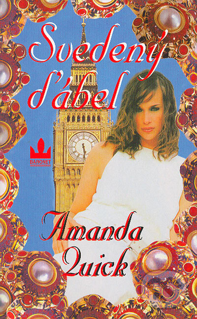 Kniha: Svedený ďábel (Amanda Quick). Baronet, 2004 Kniha: Svedený ďábel (Amanda Quick). Baronet, 2004