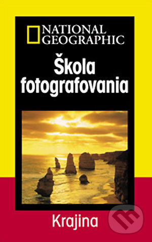 Kniha: Škola fotografovania - Krajina (Roberto Caputo). Slovart, 2004 Kniha: Škola fotografovania - Krajina (Roberto Caputo). Slovart, 2004