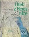 Kniha: Útek z Neresnice (Ladislav Ťažký). Vydavateľstvo Matice slovenskej Kniha: Útek z Neresnice (Ladislav Ťažký). Vydavateľstvo Matice slovenskej
