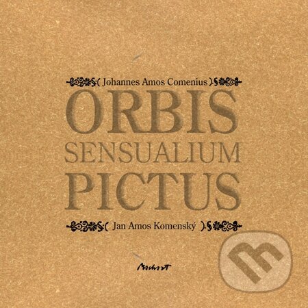 E-kniha: Orbis sensualium pictus (Jan Amos Komenský). Machart, 2012 E-kniha: Orbis sensualium pictus (Jan Amos Komenský). Machart, 2012
