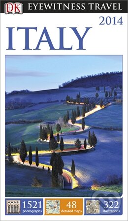 Kniha: Italy (Dorling Kindersley). Dorling Kindersley, 2013 Kniha: Italy (Dorling Kindersley). Dorling Kindersley, 2013