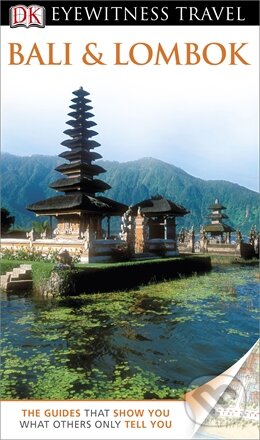 Bali and Lombok - Bruce Carpenter, Dorling Kindersley, 2013