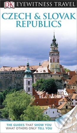 Kniha: Czech and Slovak Republics (Dorling Kindersley). Dorling Kindersley, 2013 Kniha: Czech and Slovak Republics (Dorling Kindersley). Dorling Kindersley, 2013