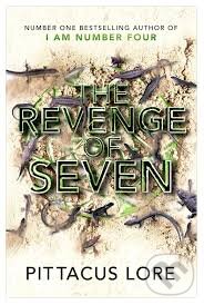 Kniha: The Revenge of Seven (Pittacus Lore). Michael Joseph, 2014 Kniha: The Revenge of Seven (Pittacus Lore). Michael Joseph, 2014