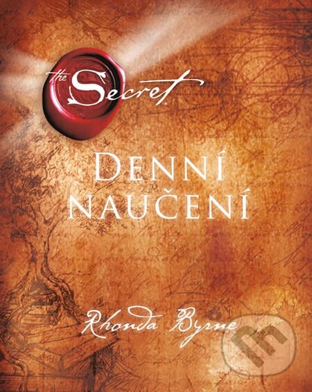 Kniha: Denní naučení (Rhonda Byrne). Ikar CZ, 2014 Kniha: Denní naučení (Rhonda Byrne). Ikar CZ, 2014
