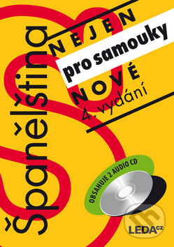 Kniha: Španělština nejen pro samouky (Libuše Prokopová). Leda, 2014 Kniha: Španělština nejen pro samouky (Libuše Prokopová). Leda, 2014