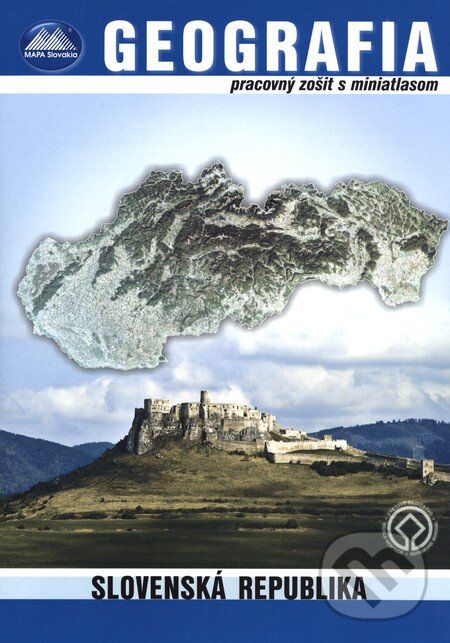 Kniha: Geografia - Slovenská republika (Ladislav Tolmáči). Mapa Slovakia, 2014 Kniha: Geografia - Slovenská republika (Ladislav Tolmáči). Mapa Slovakia, 2014