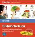 Kniha: Bildwörterbuch Deutsch (Gisela Specht a Juliane Forssmann). Max Hueber Verlag, 2011 Kniha: Bildwörterbuch Deutsch (Gisela Specht a Juliane Forssmann). Max Hueber Verlag, 2011