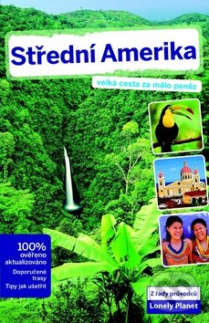 Kniha: Střední Amerika (Svojtka&Co.). Svojtka&Co., 2014 Kniha: Střední Amerika (Svojtka&Co.). Svojtka&Co., 2014