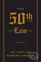 Kniha: The 50th Law (50 Cent a Robert Greene). Profile Books, 2013 Kniha: The 50th Law (50 Cent a Robert Greene). Profile Books, 2013