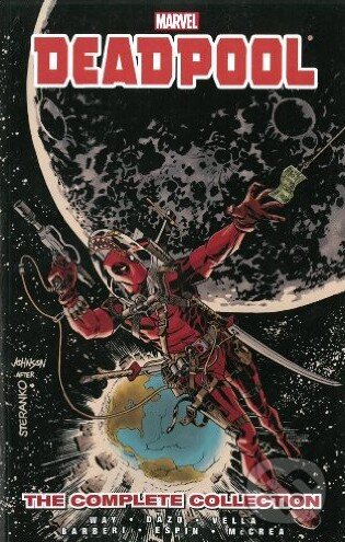 Kniha: Deadpool: The Complete Collection (Volume 3) (Carlos Barberi, Daniel Way, Jim Calafiore a Sheldon Vella). Marvel, 2014 Kniha: Deadpool: The Complete Collection (Volume 3) (Carlos Barberi, Daniel Way, Jim Calafiore a Sheldon Vella). Marvel, 2014