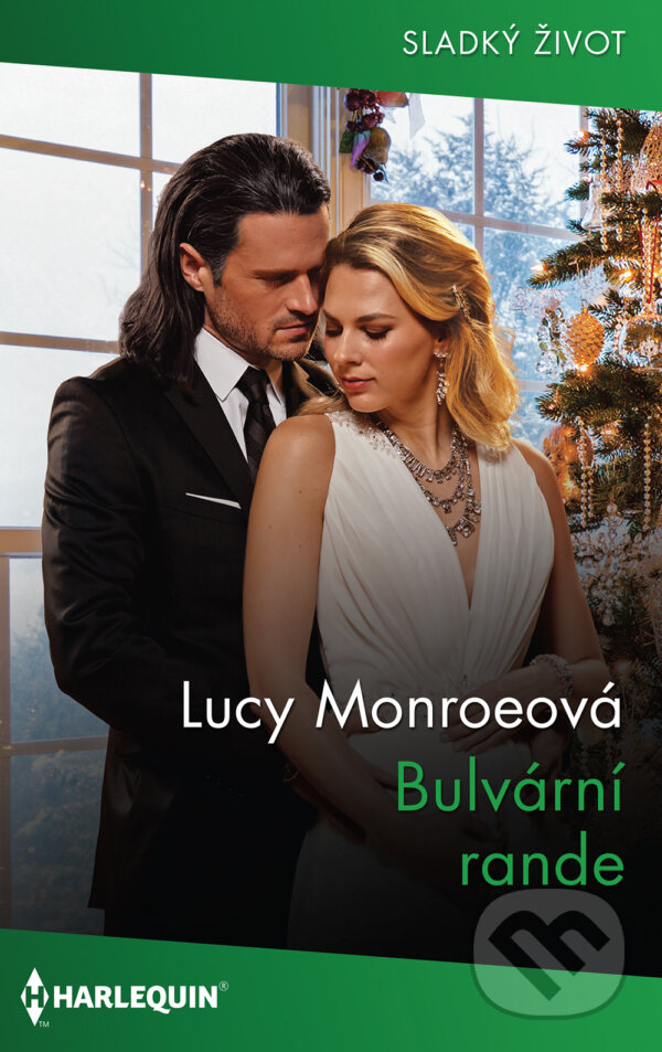 E-kniha: Bulvární rande (Lucy Monroe). HarperCollins, 2022 E-kniha: Bulvární rande (Lucy Monroe). HarperCollins, 2022