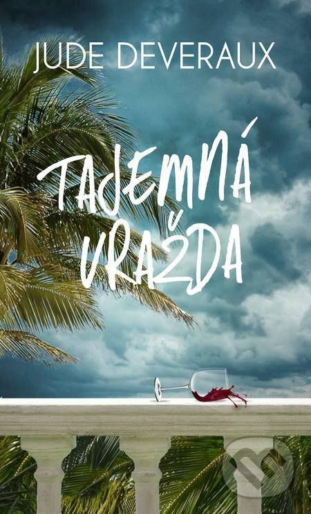 E-kniha: Tajemná vražda (Jude Deveraux). Baronet, 2022 E-kniha: Tajemná vražda (Jude Deveraux). Baronet, 2022