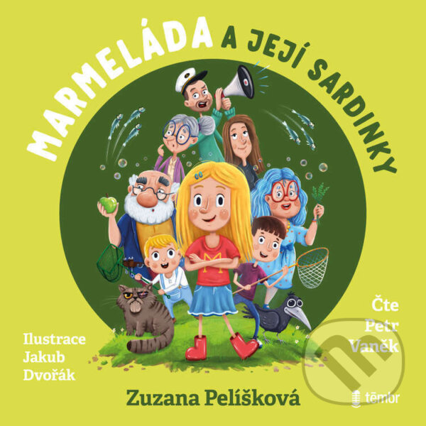 Audiokniha: Marmeláda a její sardinky (Zuzana Pelíšková). Témbr, 2022 Audiokniha: Marmeláda a její sardinky (Zuzana Pelíšková). Témbr, 2022
