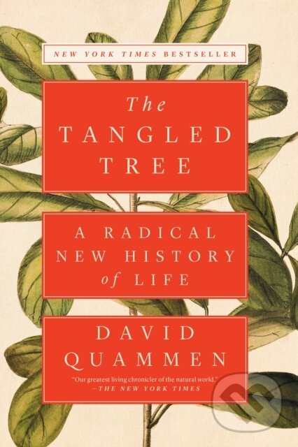 E-kniha: The Tangled Tree (David Quammen). Simon & Schuster, 2018 E-kniha: The Tangled Tree (David Quammen). Simon & Schuster, 2018