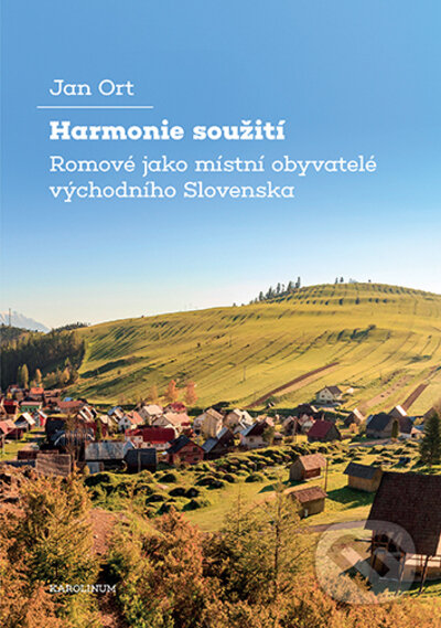 Kniha: Harmonie soužití (Jan Ort). Karolinum, 2022 Kniha: Harmonie soužití (Jan Ort). Karolinum, 2022