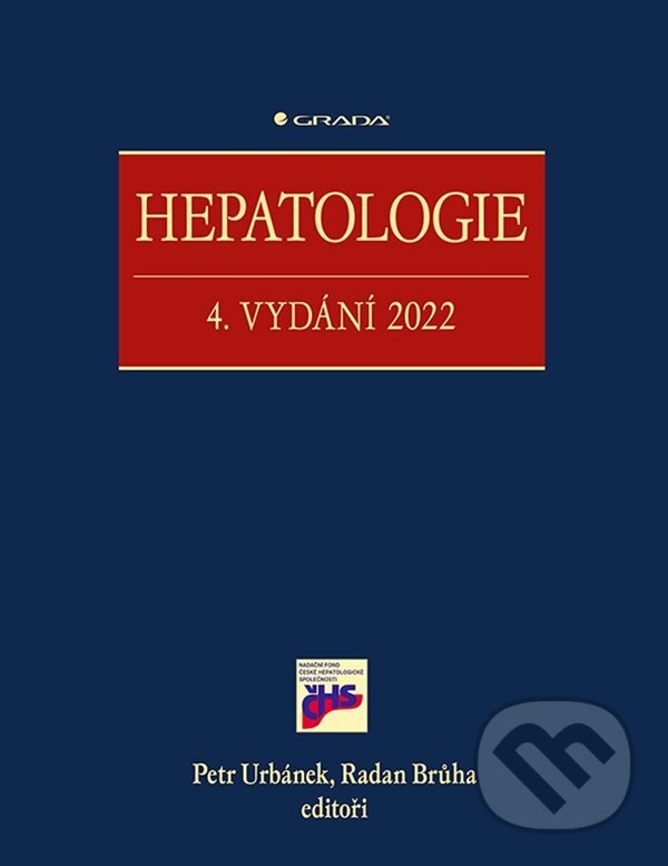 Kniha: Hepatologie (Petr Urbánek a Radan Brůha). , 2022 Kniha: Hepatologie (Petr Urbánek a Radan Brůha). , 2022