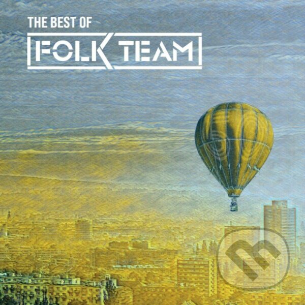 Hudební CD: Folk Team: The best of (Hudobné albumy). Hudobné albumy, 2022 Hudební CD: Folk Team: The best of (Hudobné albumy). Hudobné albumy, 2022